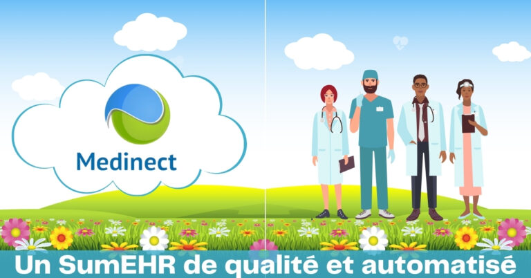 Medinect - Les bases d'un SumEHR de qualité et automatisé