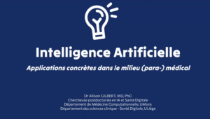 Conférence – Applications concrètes de l&rsquo;IA dans le milieu (para)médical